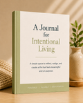 A Journal for Intentional Living — printable digital planner for mindful reflection and intentional habit-building
